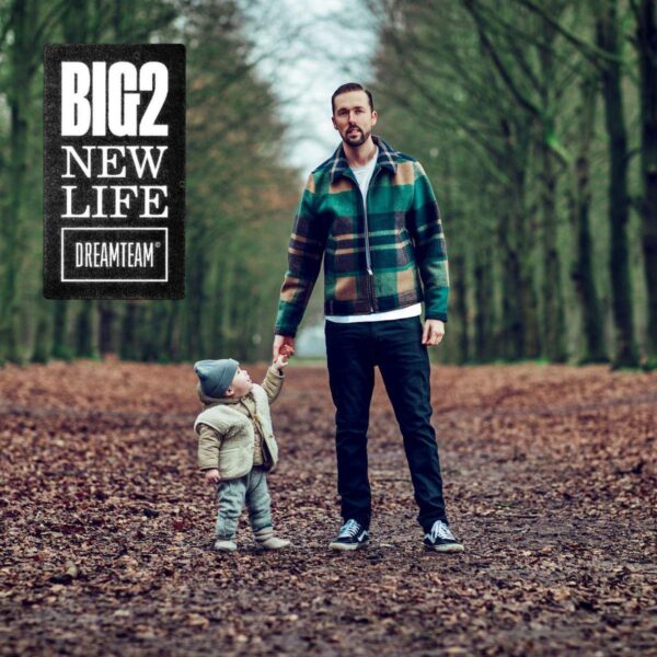 Big2 - New Life