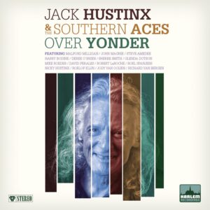 Jack Hustinx & The Southern Aces – Over Yonder