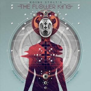 Roine Stolt’s The Flower King – Manifesto Of An Alchemist